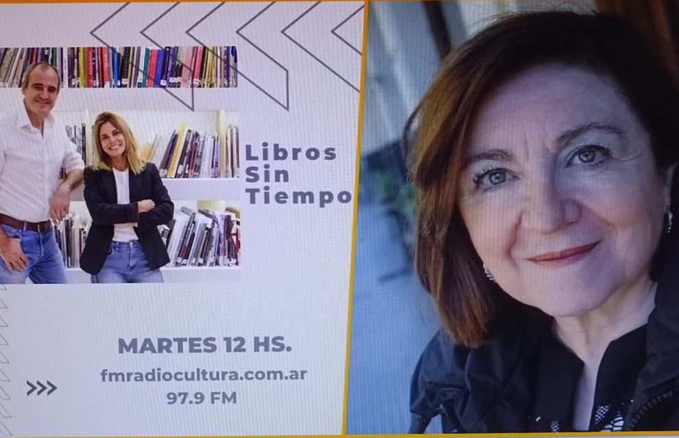 María Rosa Lojo en “Libros sin tiempo”, con Nuria G. Videla y Luis Cuence, Radio Cultura 97.9 mhz, 23 de agosto de 2022