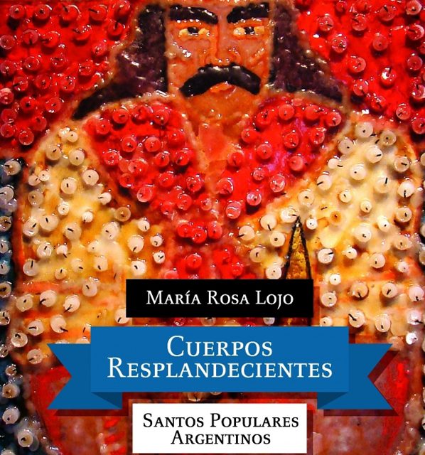 Blanca Rébori entrevista a María Rosa Lojo sobre su libro “Cuerpos resplandecientes” y las devociones populares argentinas, en “Cosas nuestras”, Radio Nacional, 18 de agosto de 2022