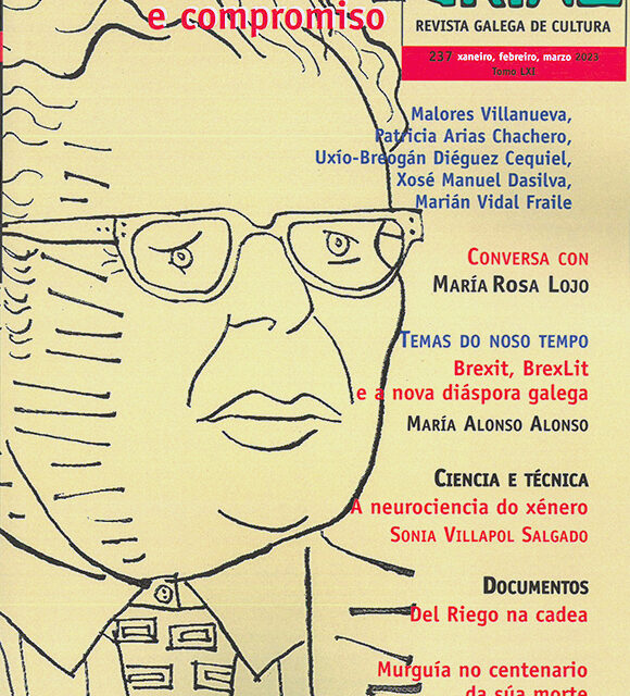 Entrevista de Ramón Nicolás a María Rosa Lojo, Grial 237, Revista Galega de Cultura, enero-febrero-marzo de 2023, pp. 36-43
