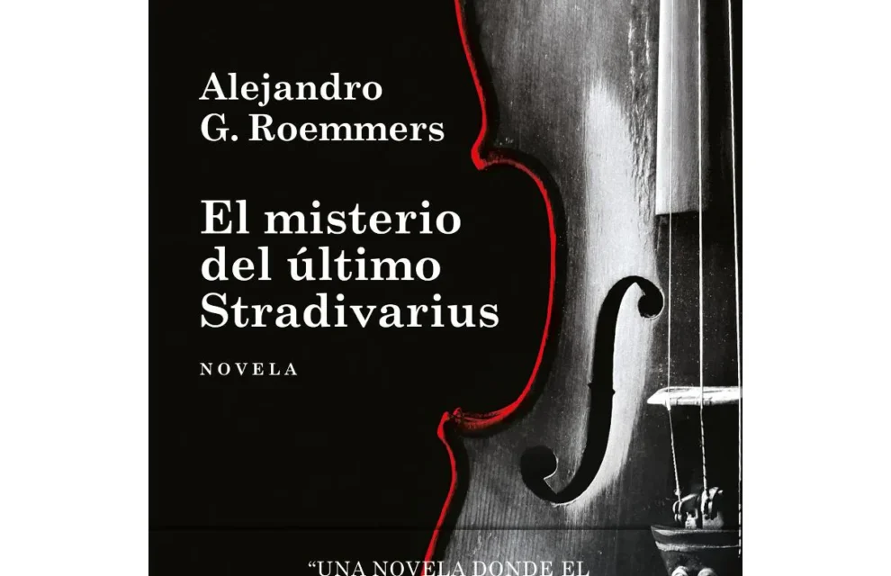 “El misterio del último Stradivarius”: una novela que explora el arte, la crueldad y la redención. Por María Rosa Lojo, Clarín Cultura, 20 de junio de 2025